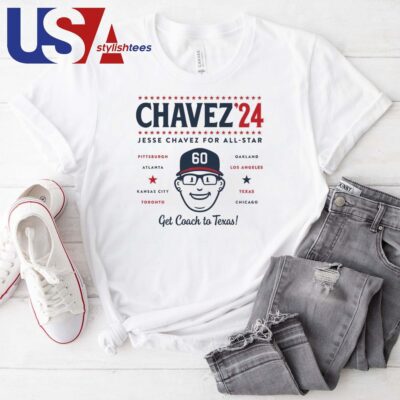 Official Jesse Chavez For All Star Get Coach To Texas Shirt
