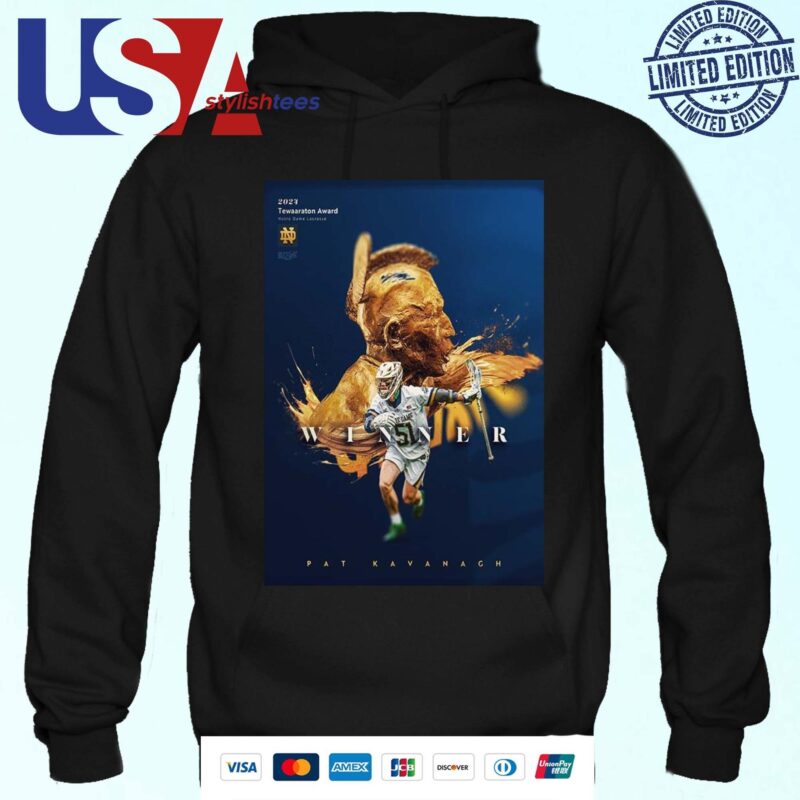 Pat Kavanagh Notre Dame Lacrosse Winner 2024 Tewaaraton Award Hoodie