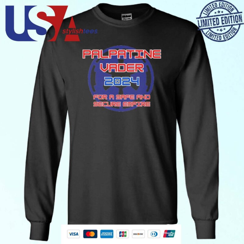 Palpatine Vader 2024 For A Safe And Secure Empire Sweater