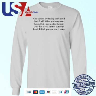 Official Leonard Cohen Letter Our Bodies Are Falling Apart Sweater