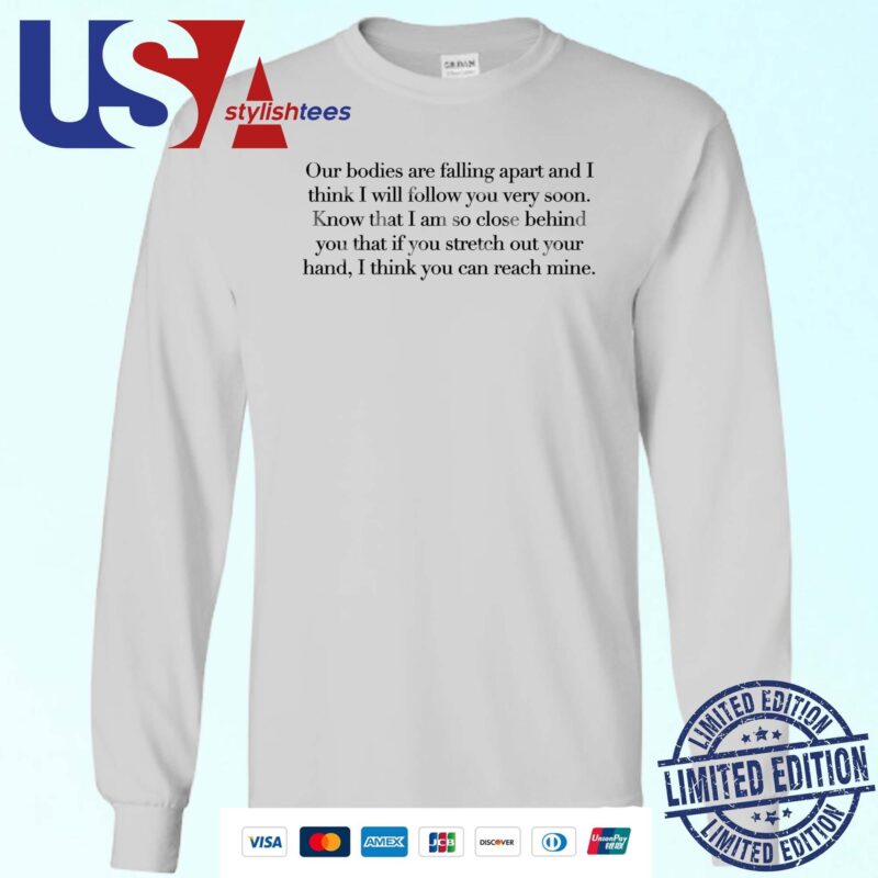 Official Leonard Cohen Letter Our Bodies Are Falling Apart Sweater