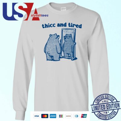 Thicc And Tired Bear Sweater