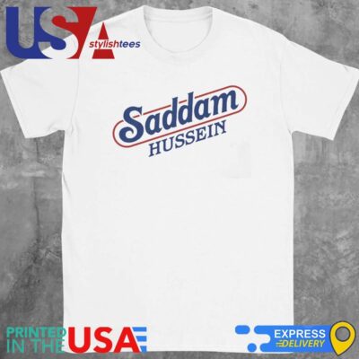 Saddam Hussein Shirt