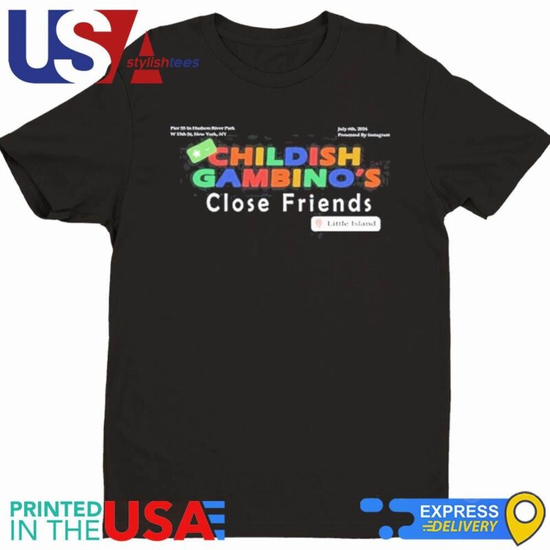 Childish Gambino's Close Friends Shirt