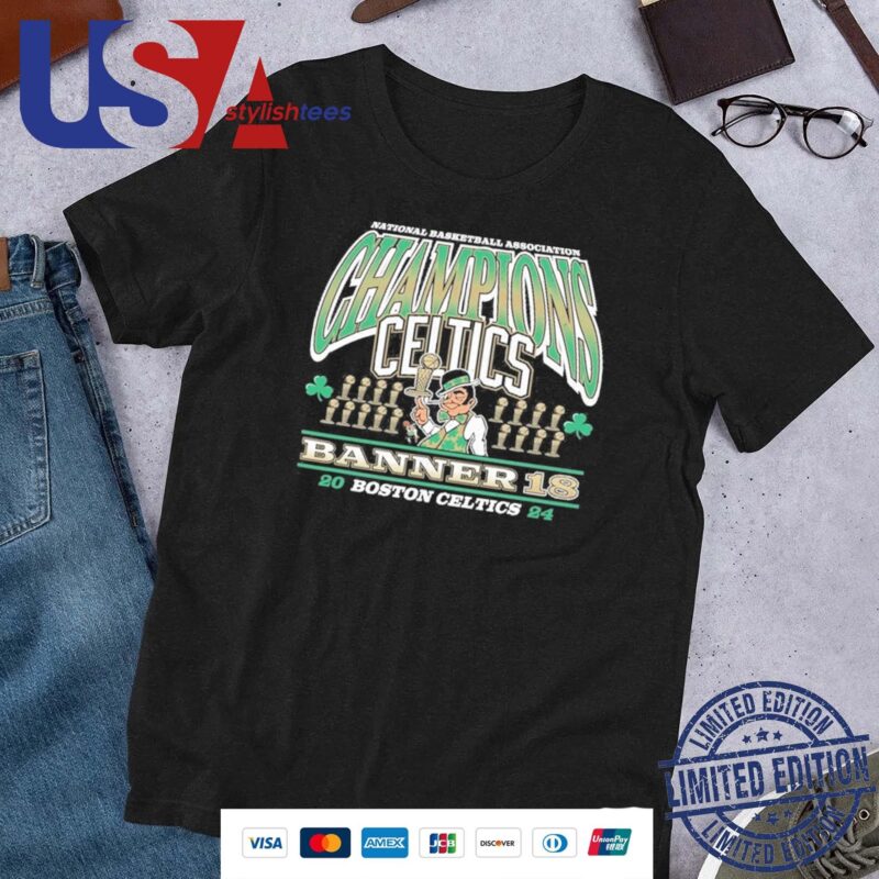 Original National Basketball Association Champions Boston Celtics Banner 18 2024 Shirt
