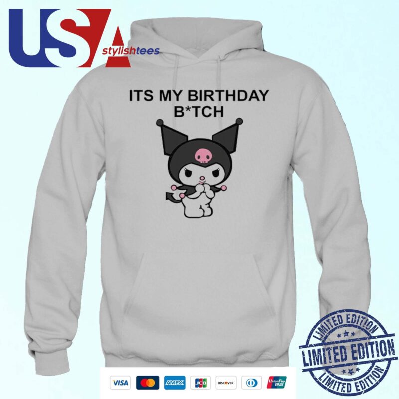 Saweetie It's My Birthday Bitch Kuromi Hoodie