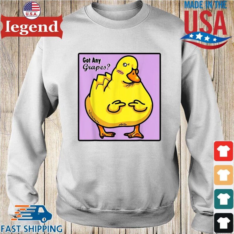 Duck Got Any Grapes Shirt Sweater trang-min