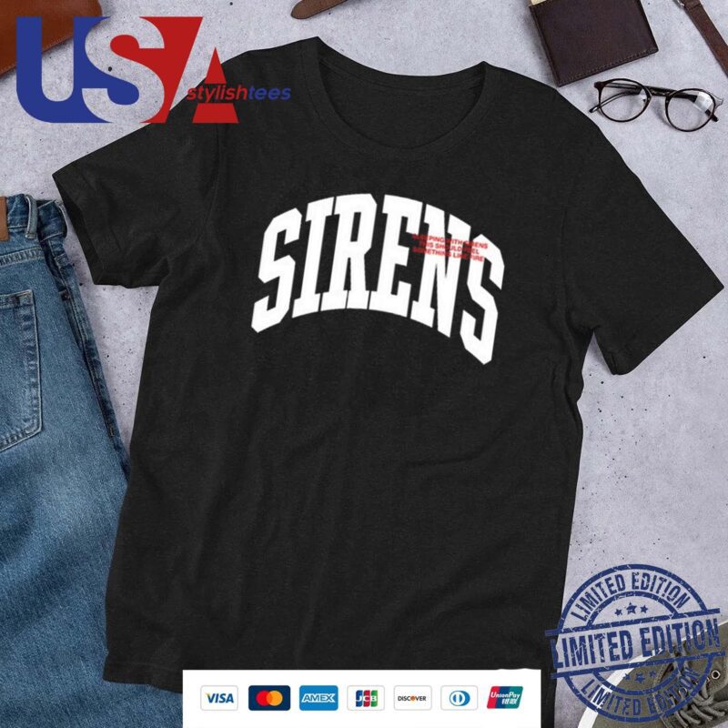 Sirens Sleeping With Sirens This Should Feel Something Like Fire Shirt