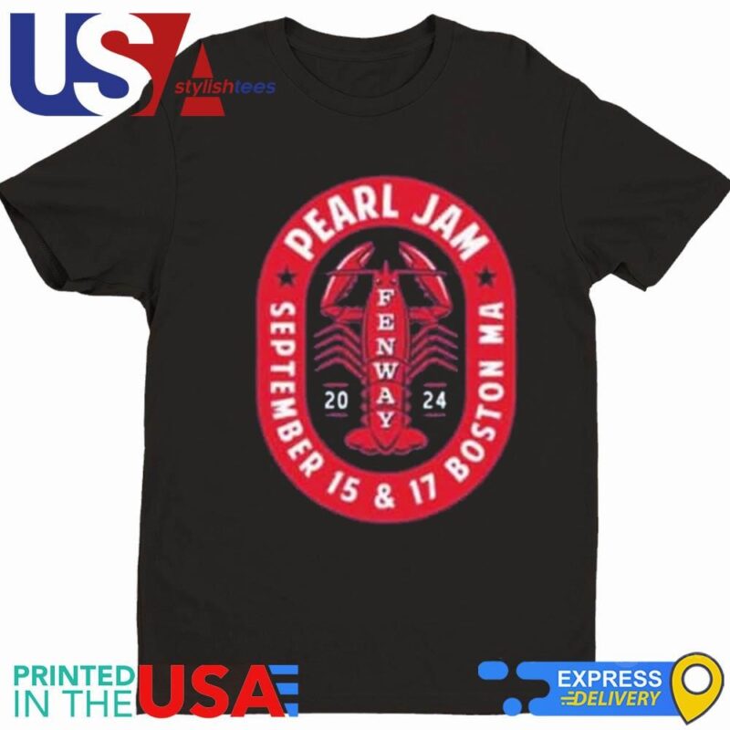 Pearl Jam With Glen Hansard Dark Matter World Tour Merch Loster Roll Tee In Boston MA At Fenway Park On September 15 And 17 2024 Shirt
