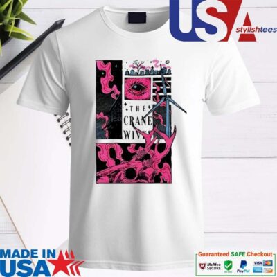 Official The Crane Wives The Well 2024 Shirt