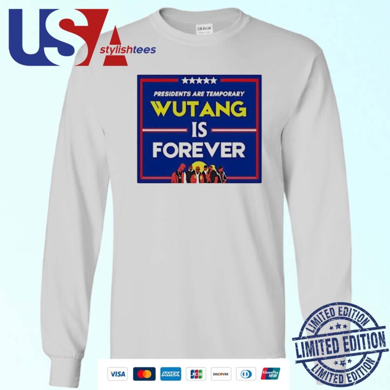 Presidents Are Temporary Wu Tang Is Forever Presidential Election Sweater