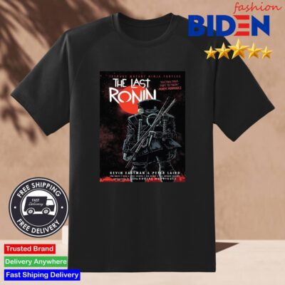 Teenage Mutant Ninja Turtles Movie The Last Ronin Is In The Works Shirt