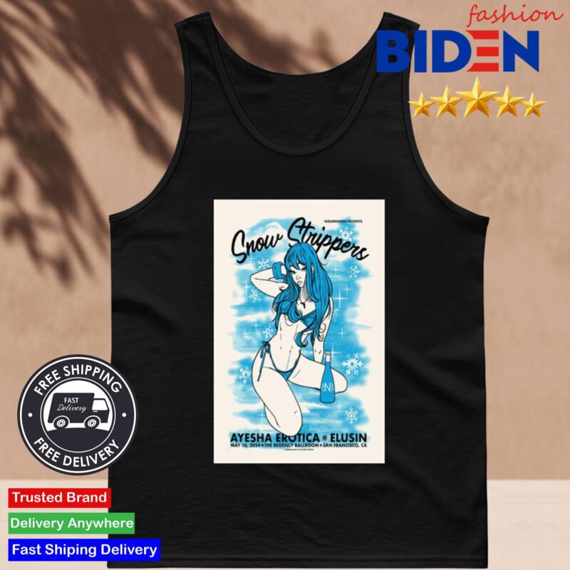 Snow Strippers San Francisco Events May 10 2024 Tank Top