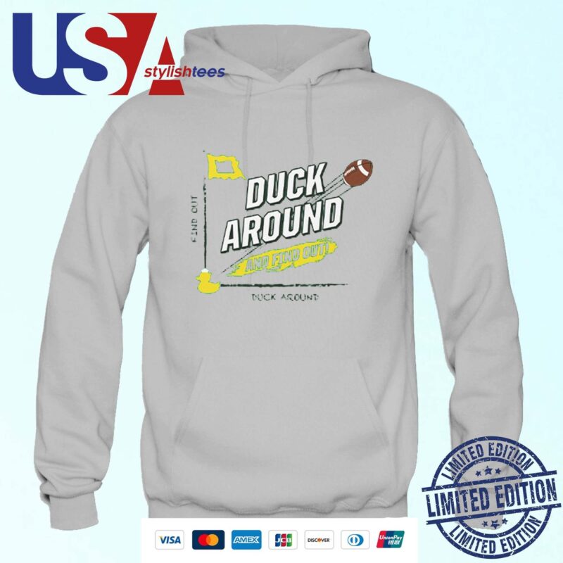Duck Around And Find Out Oregon Ducks Hoodie