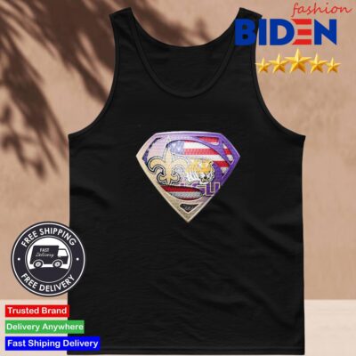 Superman Logo New Orleans Saints And LSU Tigers Shirt Tank Top Den