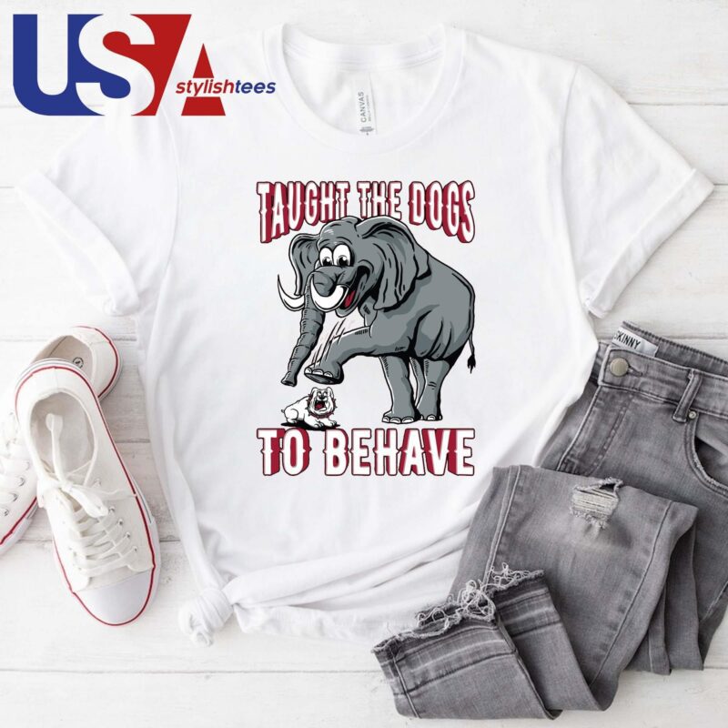 Taught The Dogs To Behave Alabama Crimson Tide Vs Georgia Bulldogs T-shirt