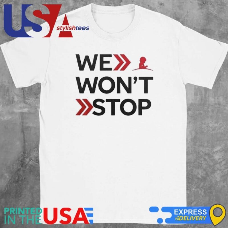 South Carolina Gamecocks 2024 We Won't Stop Shirt