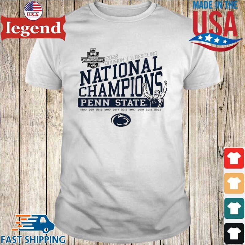 Penn State Nittany Lions 2022 Division I Wrestling National Champions shirt