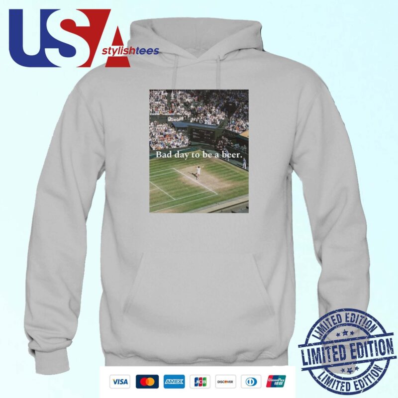 Tennis Beer Bad Day To Be A Beer Hoodie