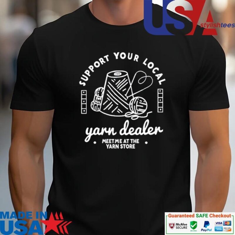 Official The Creabea Support Your Local Yarn Dealer unisex