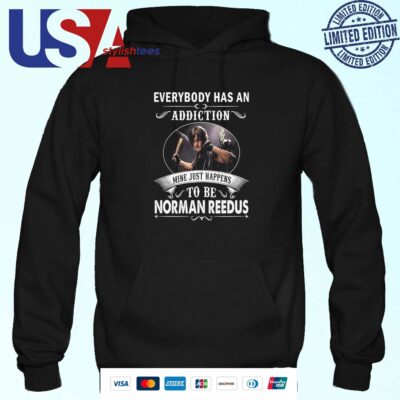 Norman Reedus Everybody Has An Addiction Mine Happens To Be Reedus Hoodie