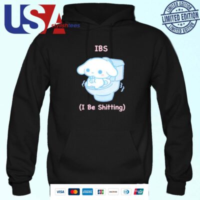 Ibs I Be Shitting Cinnamoroll Hoodie