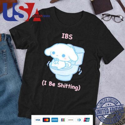 Ibs I Be Shitting Cinnamoroll Shirt