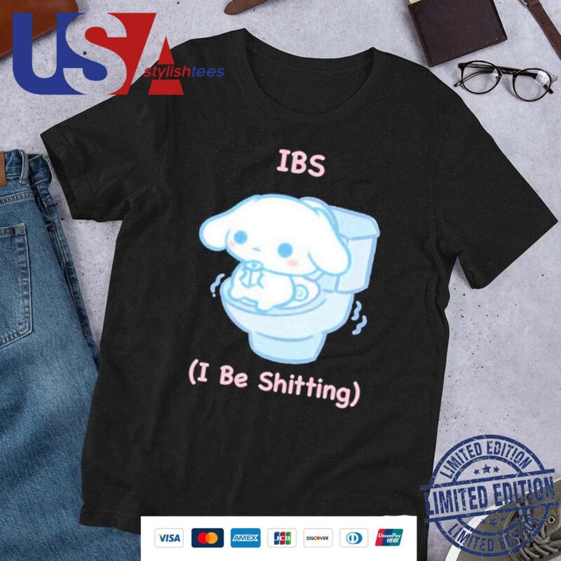 Ibs I Be Shitting Cinnamoroll Shirt