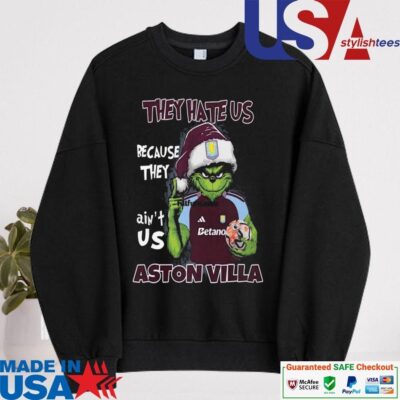 Official They Hate Us Because They Ain't Us Aston Villa sweater