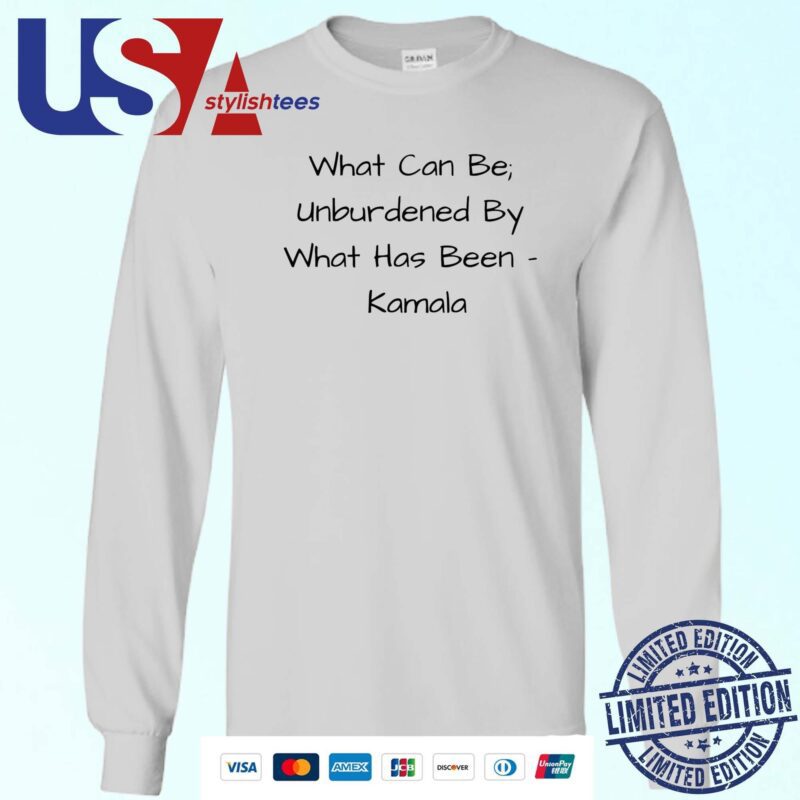 Kamala Harris 2024 President What Can Be Unburdened by What Has Been Sweater