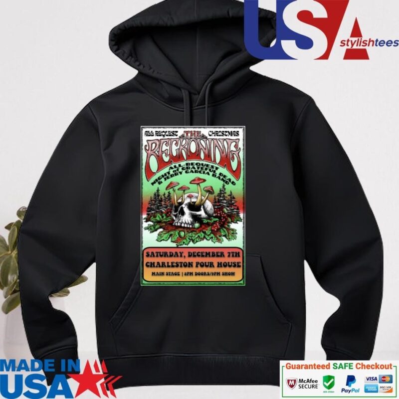 Official The Reckoning The Charleston Pour House Charleston, SC Dec 7 2024 Tour hoodie