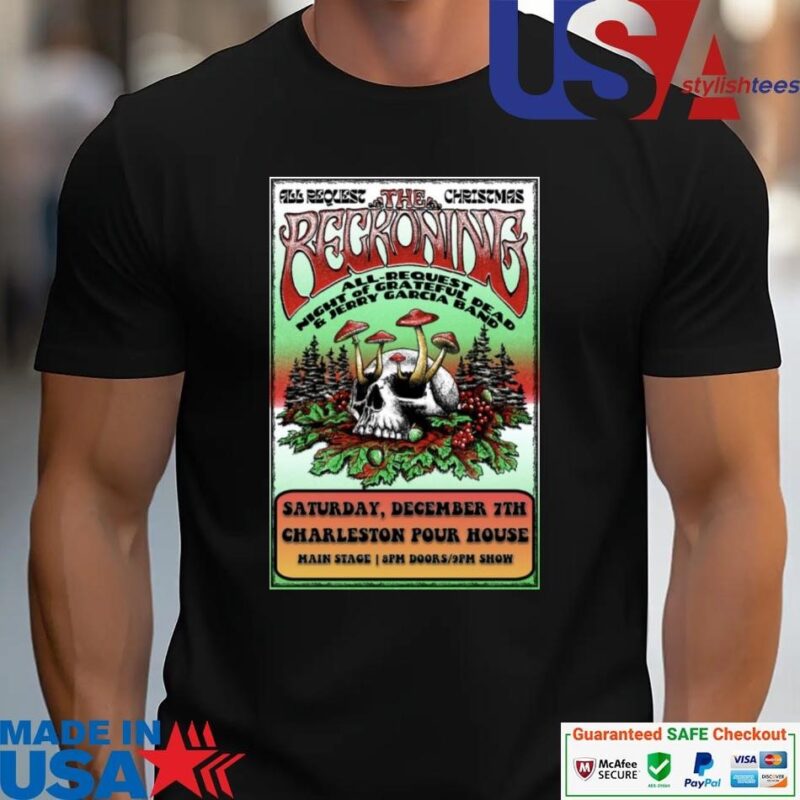 Official The Reckoning The Charleston Pour House Charleston, SC Dec 7 2024 Tour unisex