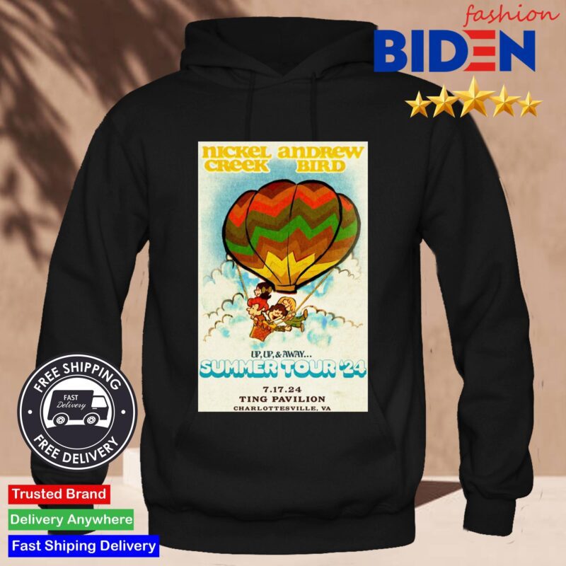 Nickel Creek And Andrew Bird July 7 2024 Ting Pavilion Charlottesville VA Hoodie