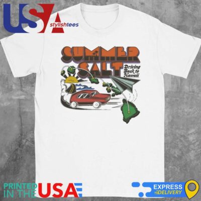 Summer Salt Driving Back To Hawaii Tour Shirt