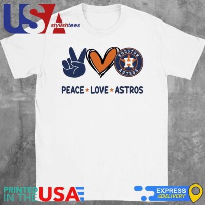 Peace Love Houston Astros MLB 2024 Shirt