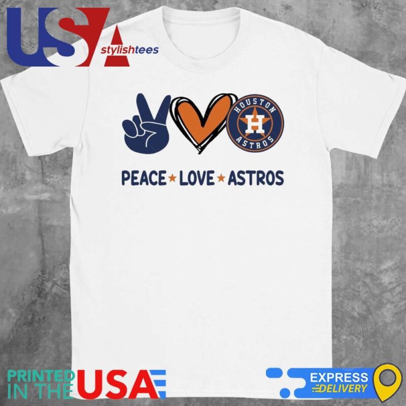 Peace Love Houston Astros MLB 2024 Shirt