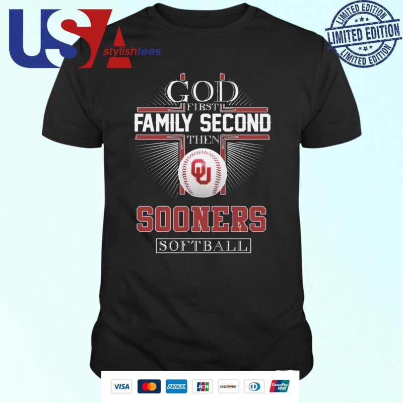 Official God First Family Second Then Oklahoma Sooners Softball Logo T-shirt