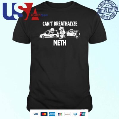 Official Lilcumtism Wearing Can't Breathalyze Meth T-shirt