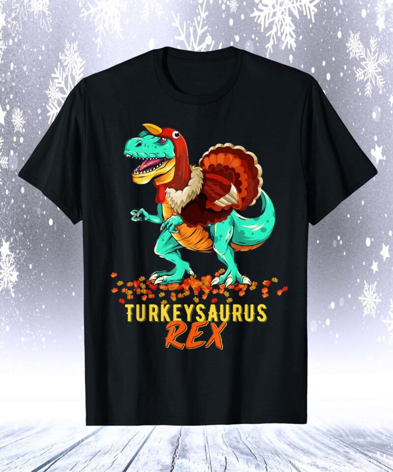 Turkeysaurus Rex Thanksgiving Shirt