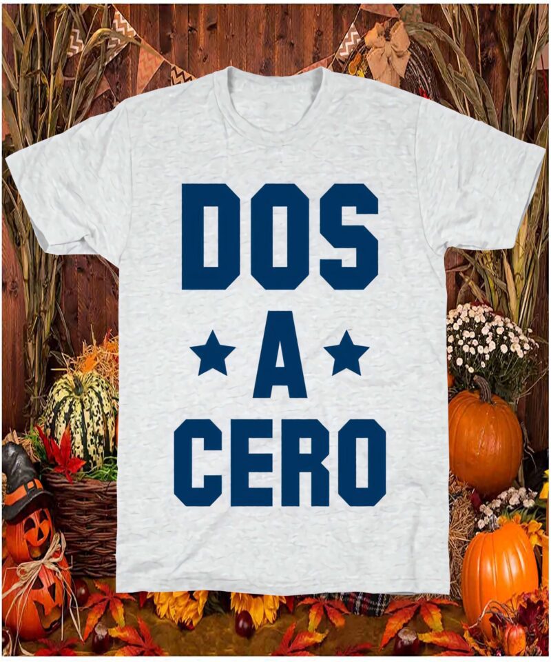 Dos A Cero Shirt