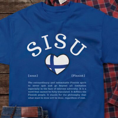 Sisu The Extraordinary And Indomitable Finnish Spirit Shirt