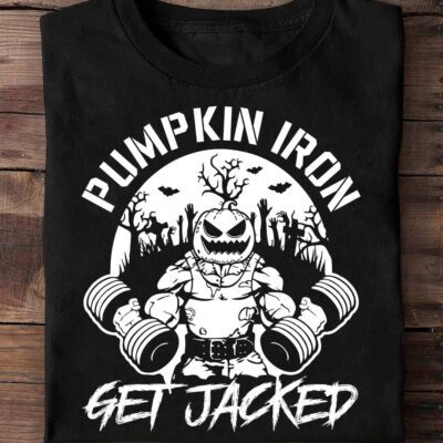 Pumpkin Iron Get Jacked Shirt