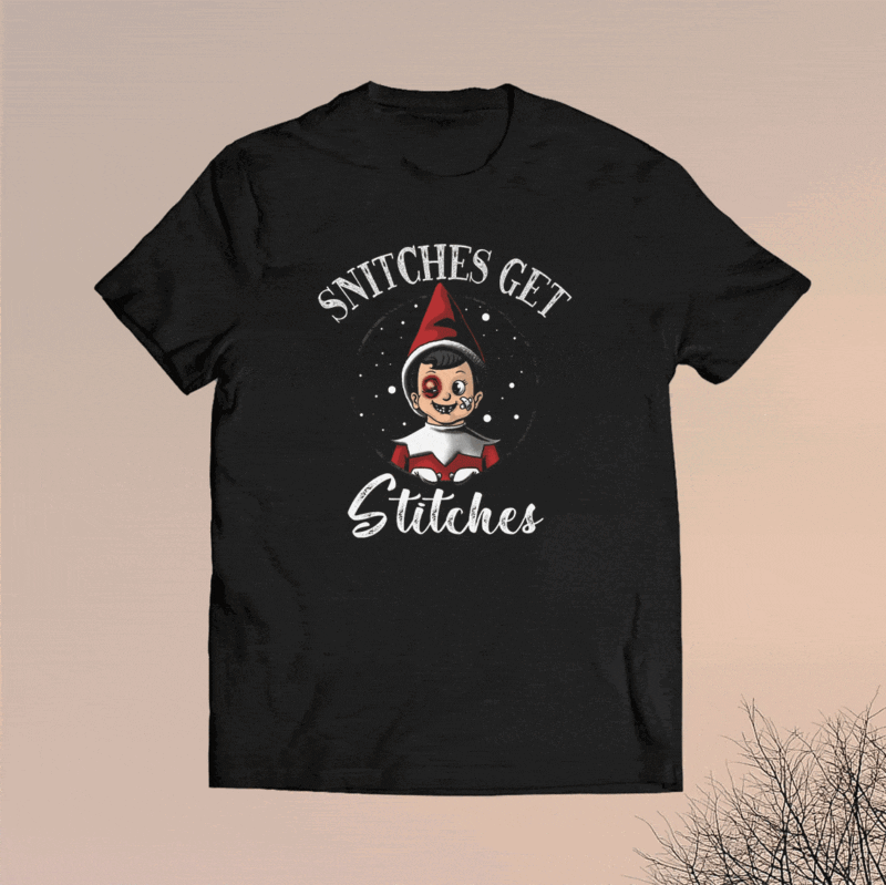Snitches Get Stitches Shirt