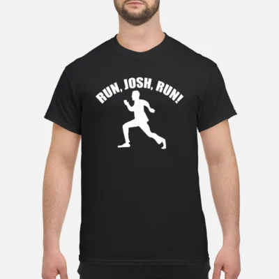 Run Josh Run Shirt