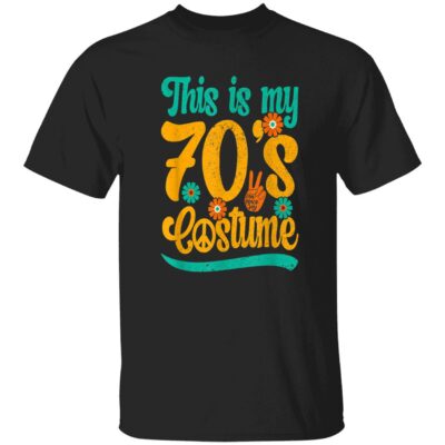 This Is My 70S Costume Shirt