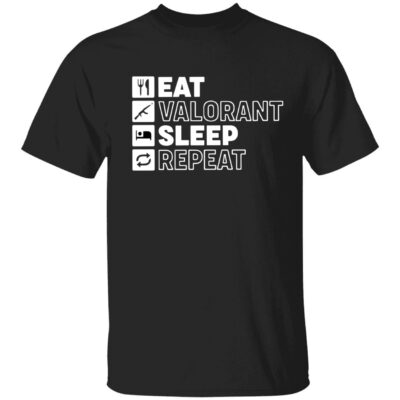Eat Valorant Sleep Repeat Shirt