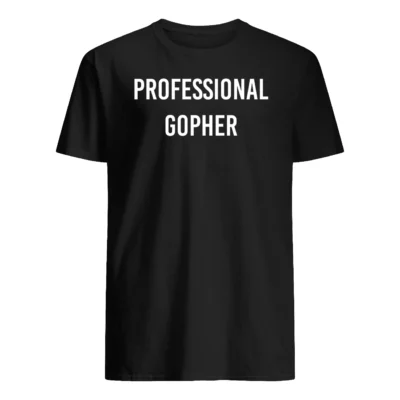 Professional Gopher Shirt