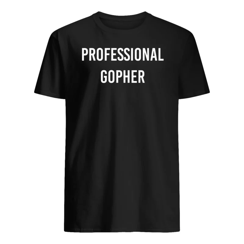 Professional Gopher Shirt