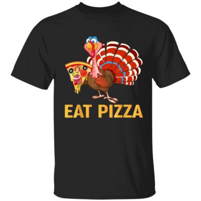 Turkey Eat Pizza Shirt