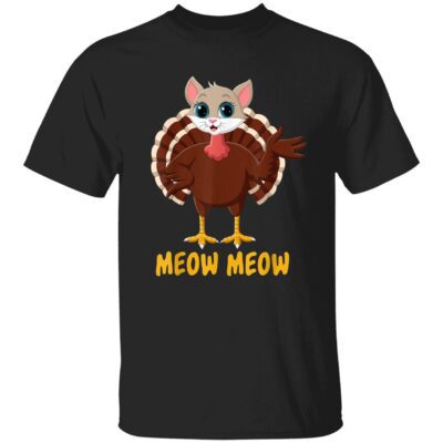 Turkey Cat Meow Meow Shirt